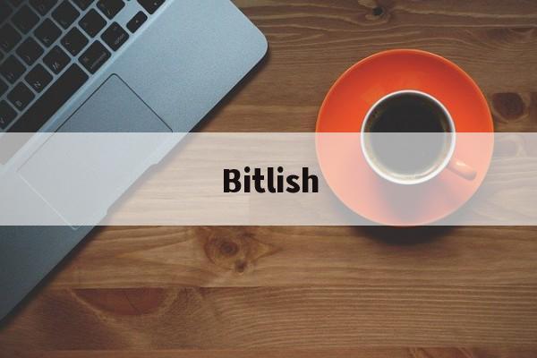 关于Bitlish的信息